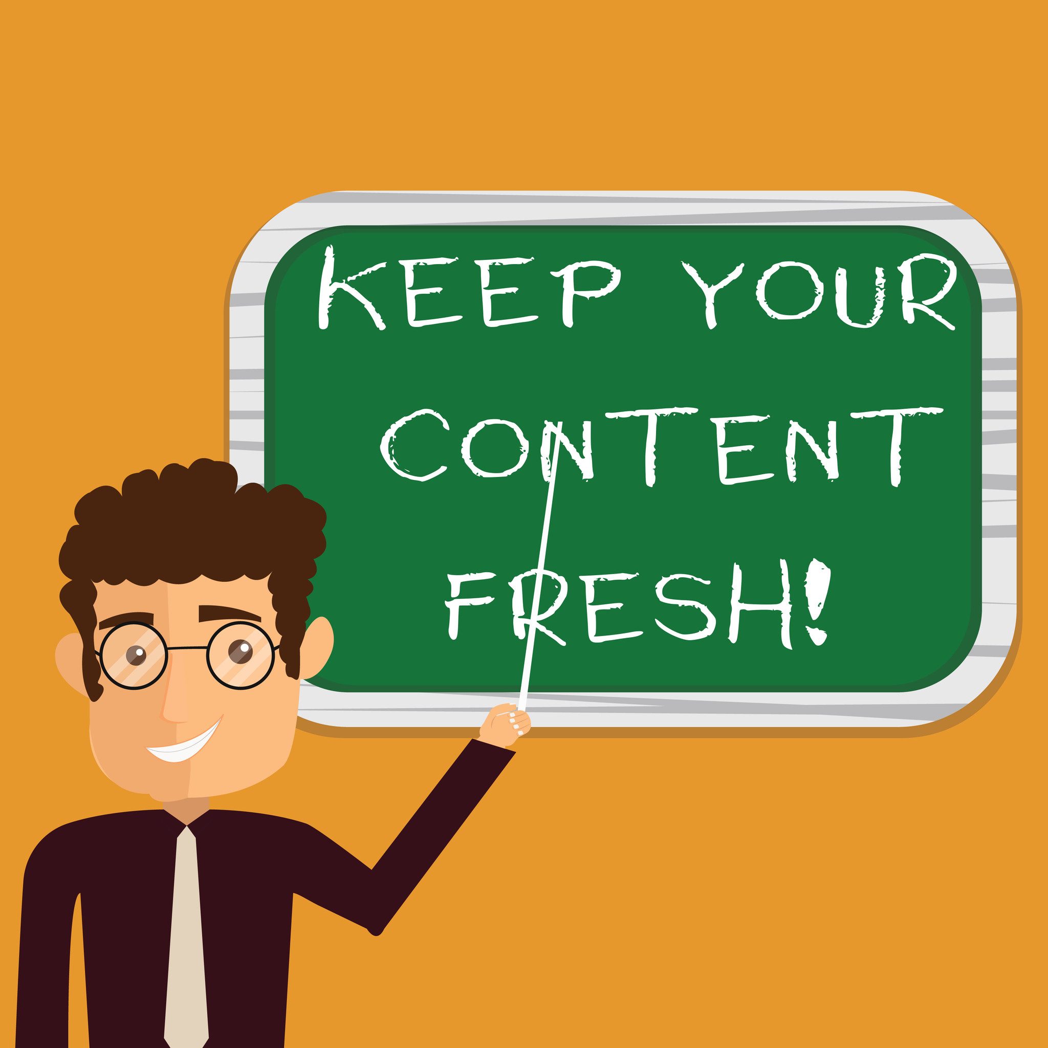 A man in glasses pointing to a green chalkboard that reads, “KEEP YOUR CONTENT FRESH!”.